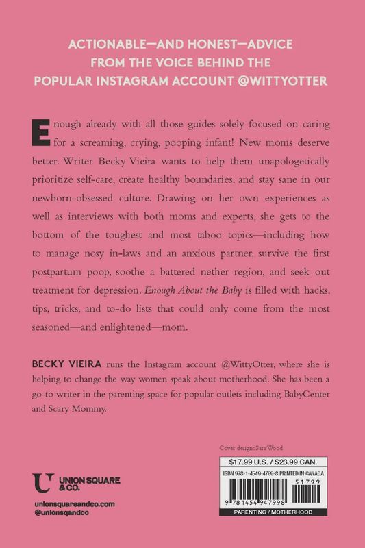 Hachette Book Group - Enough About the Baby by Becky Viera