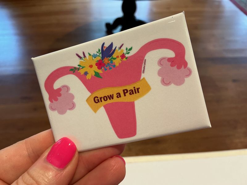 Brooke LeAnne Grow a Pair Magnet