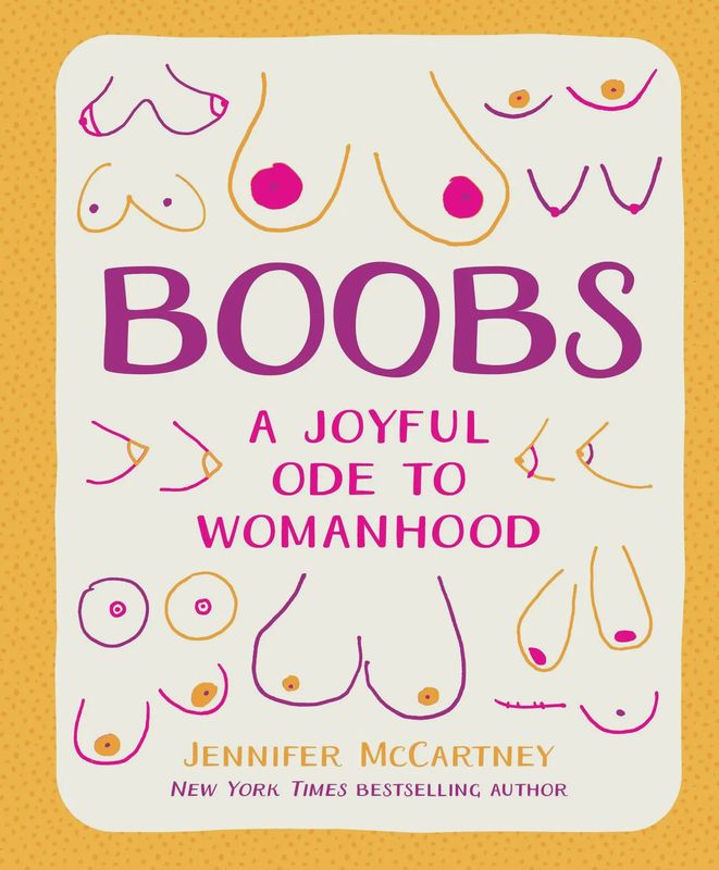 Boobs: A Joyful Ode to Womanhood