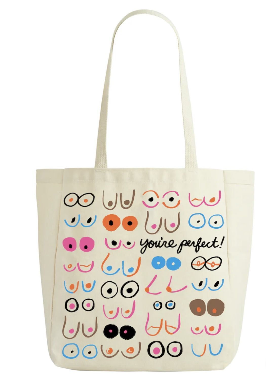 Boobs: You're Perfect Tote Bag