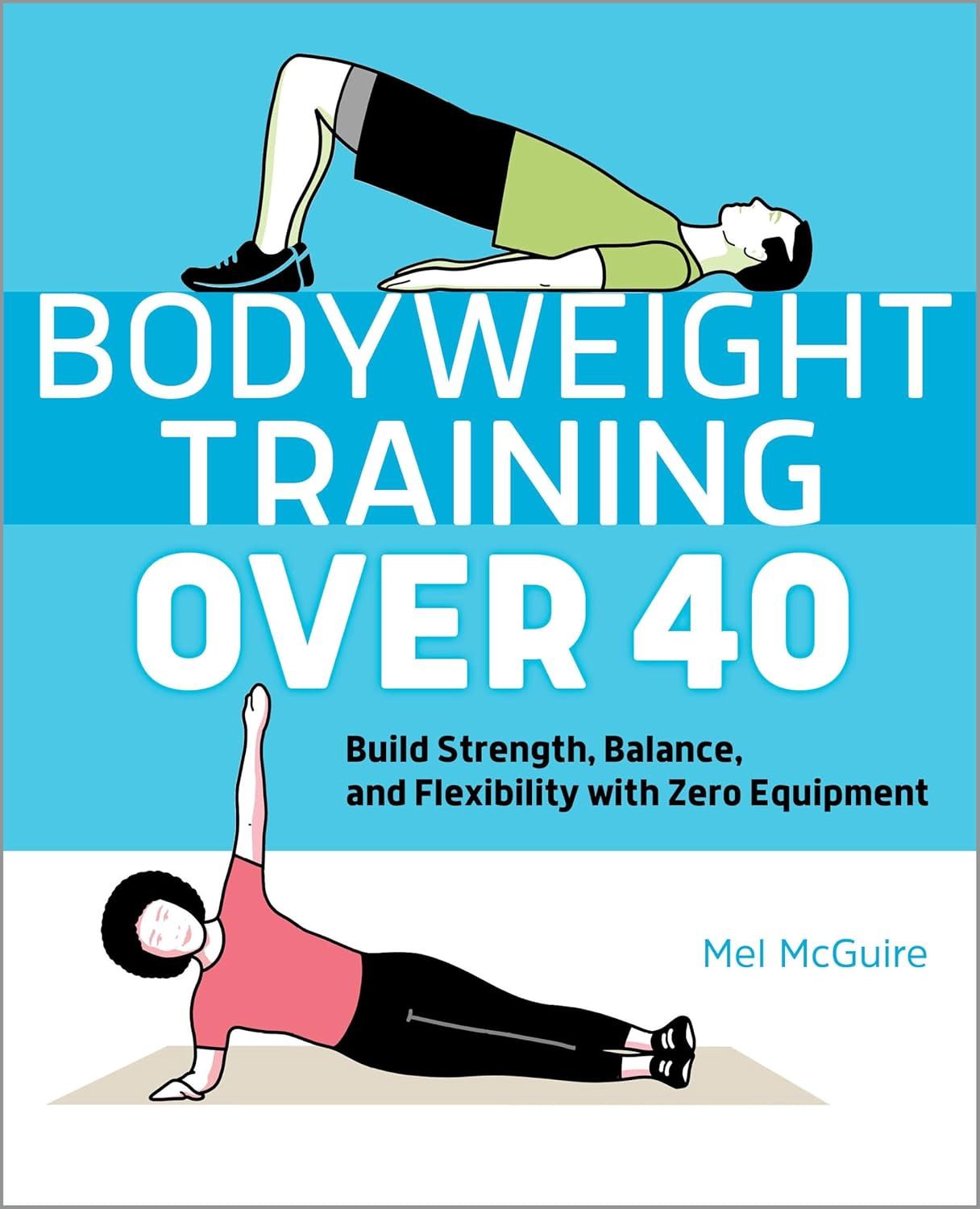Bodyweight Training Over 40