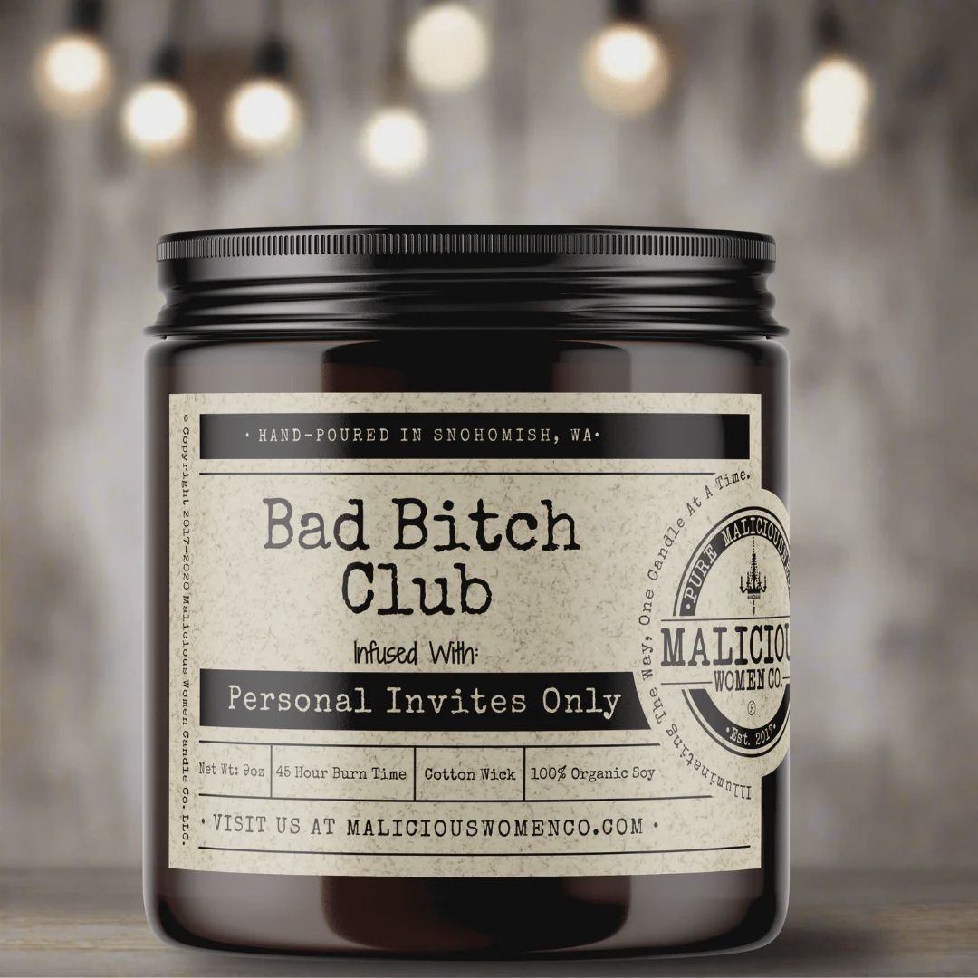 Malicious Women Candle Co - Bad Bitch Club