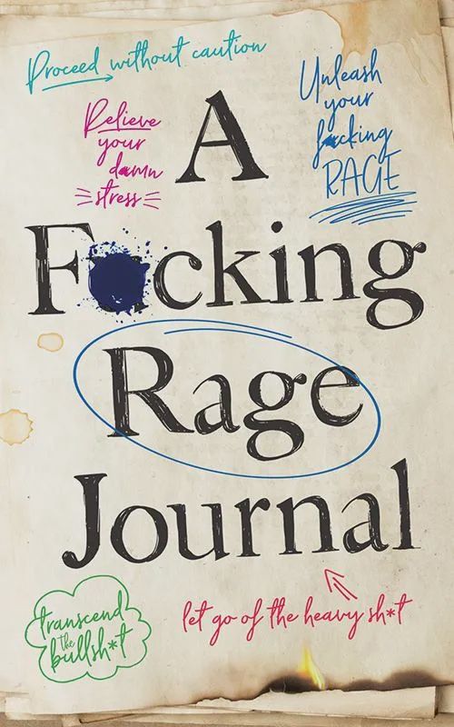 A Fucking Rage Journal
