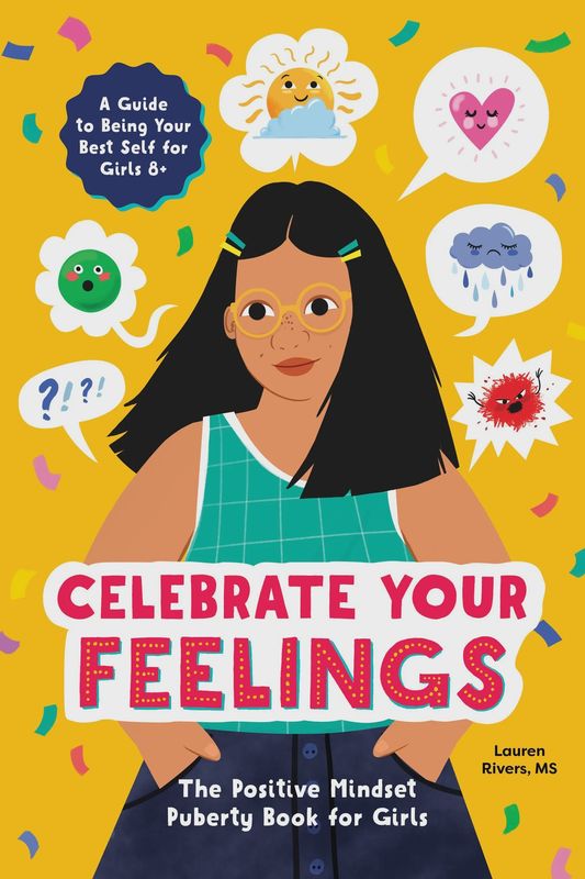 Celebrate Your Feelings by Lauren Rivers