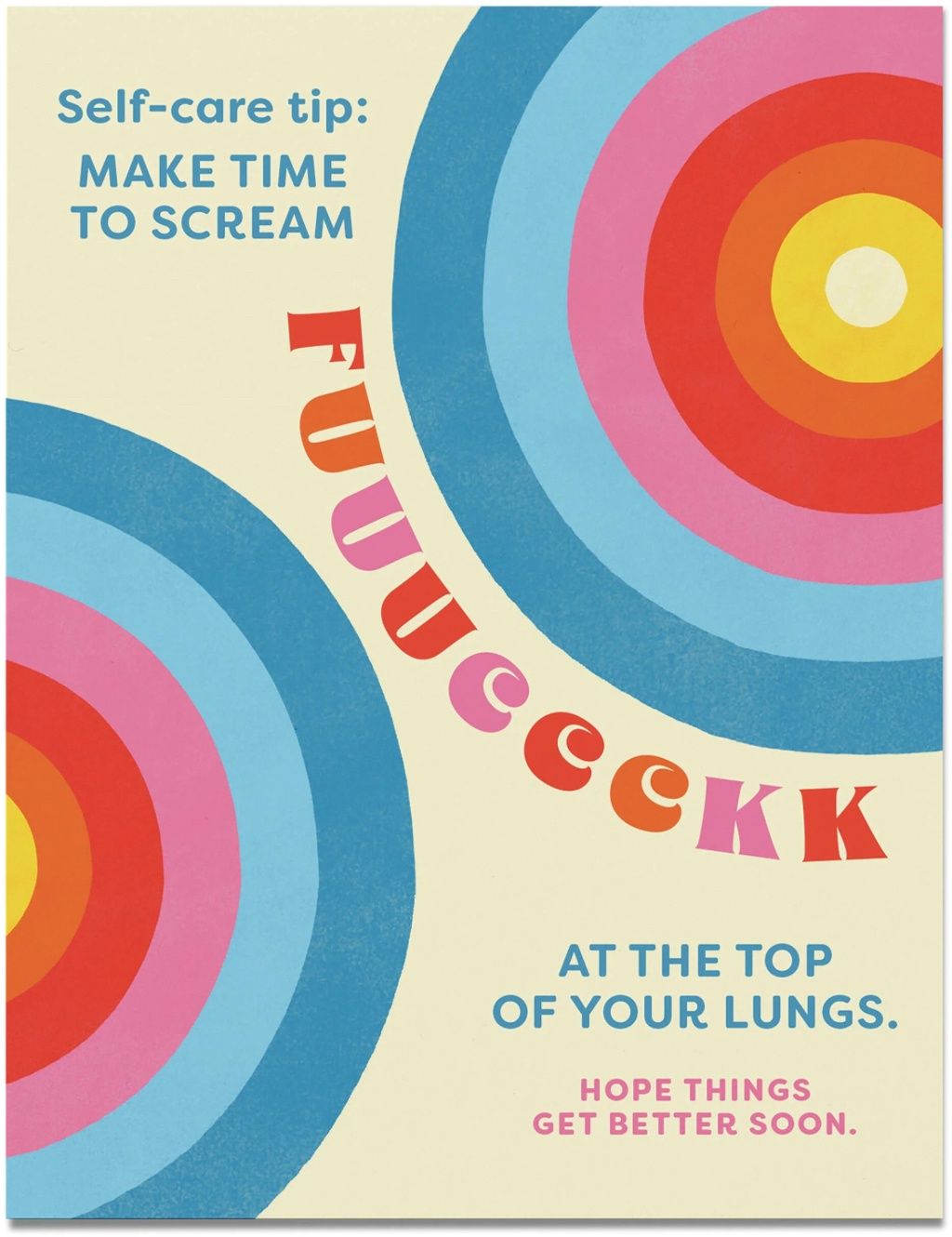 Em &amp; Friends Self Care Fuck at the Top of Your Lungs Card