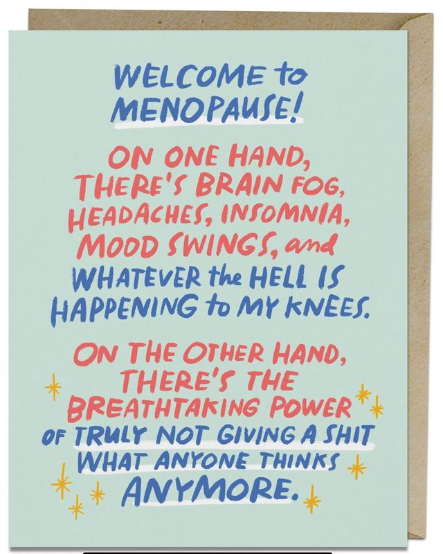 Em &amp; Friends Welcome to Menopause Card