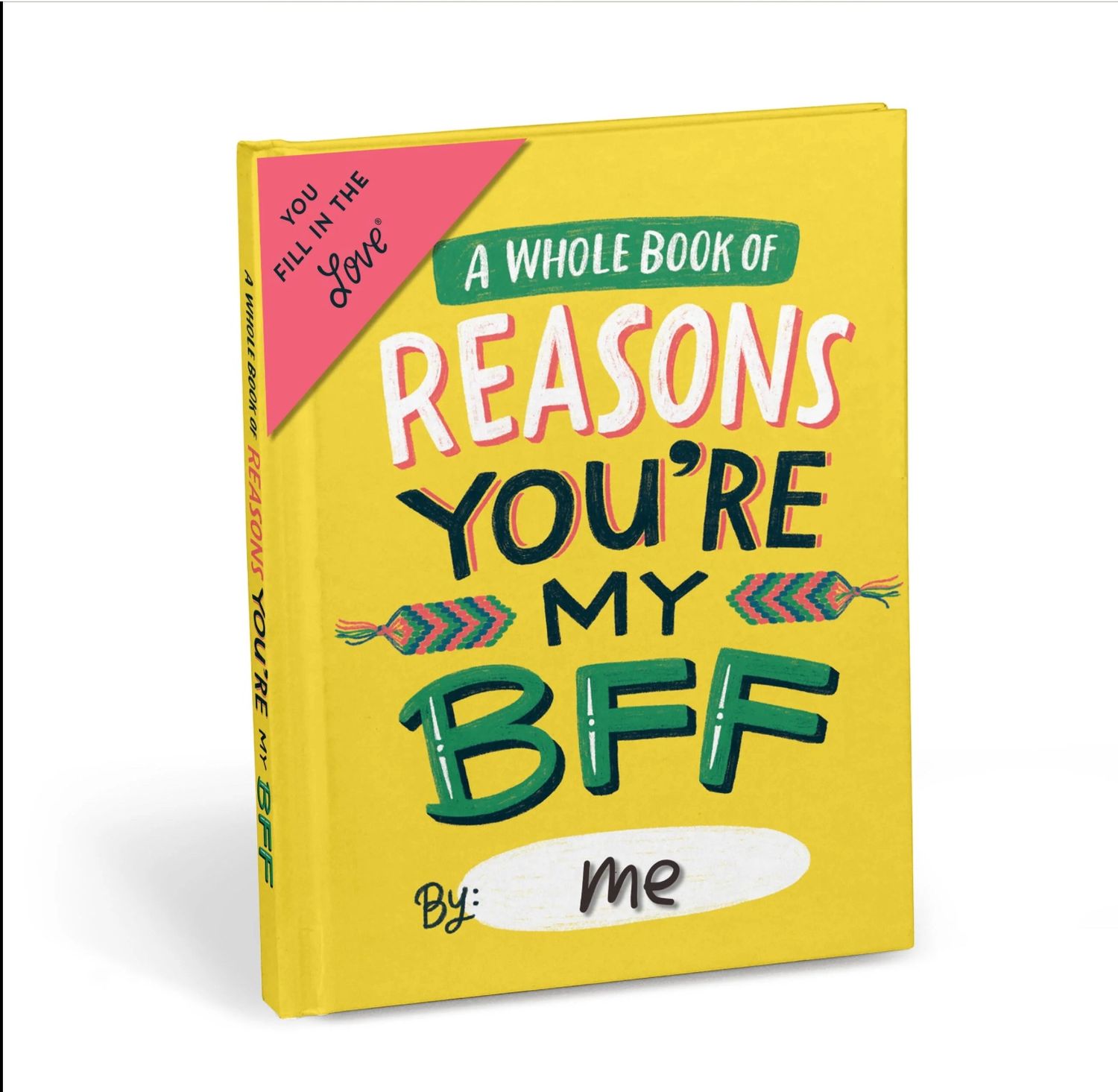 Em &amp; Friends A Whole Book of Reasons You’re My BFF