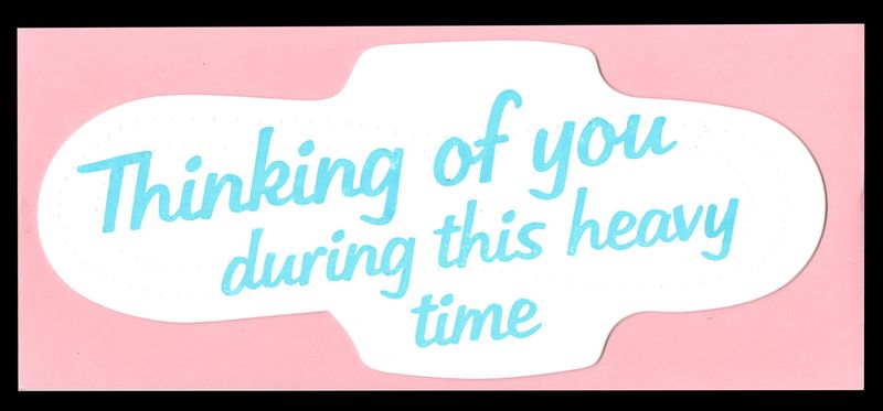 Thinking of You, Heavy Pad Card