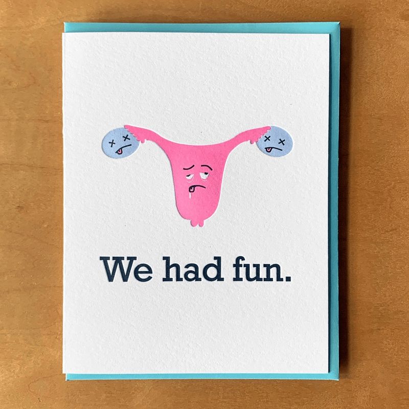We Had Fun Uterus Card