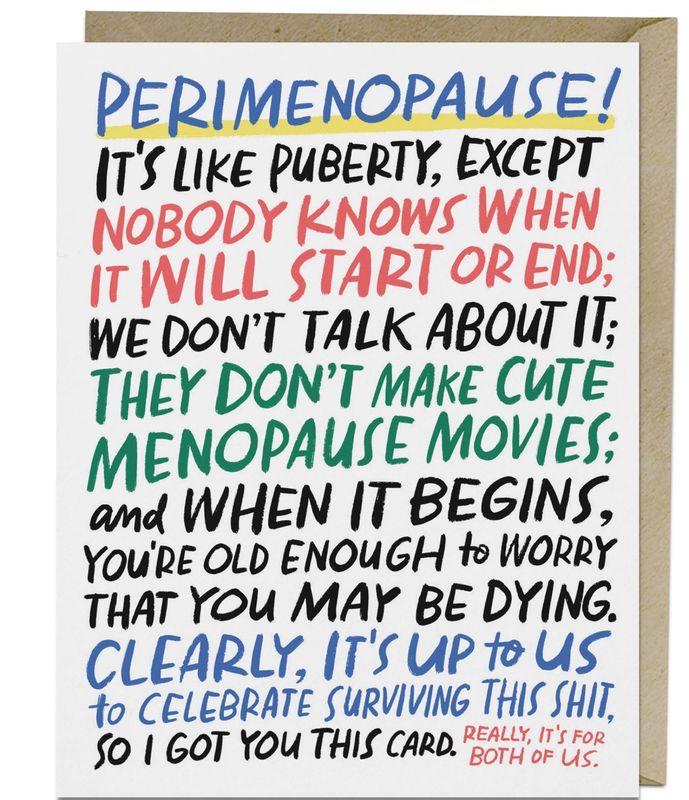 Em &amp; Friends - It's Like Puberty Perimenopause Card