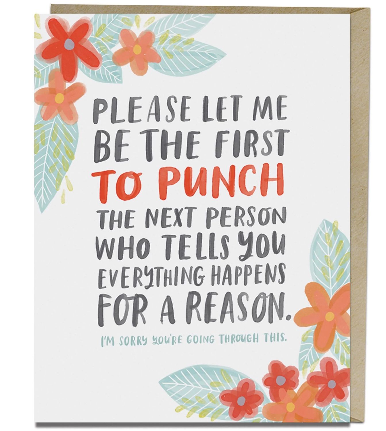 Em &amp; Friends - Everything Happens for a Reason Empathy Card