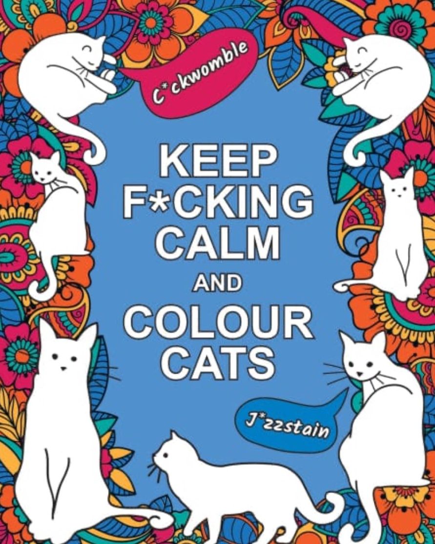 Keep F*cking Calm and Color Cats