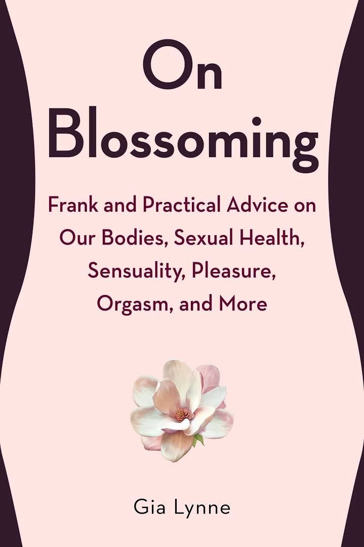 On Blossoming by Gia Lynne