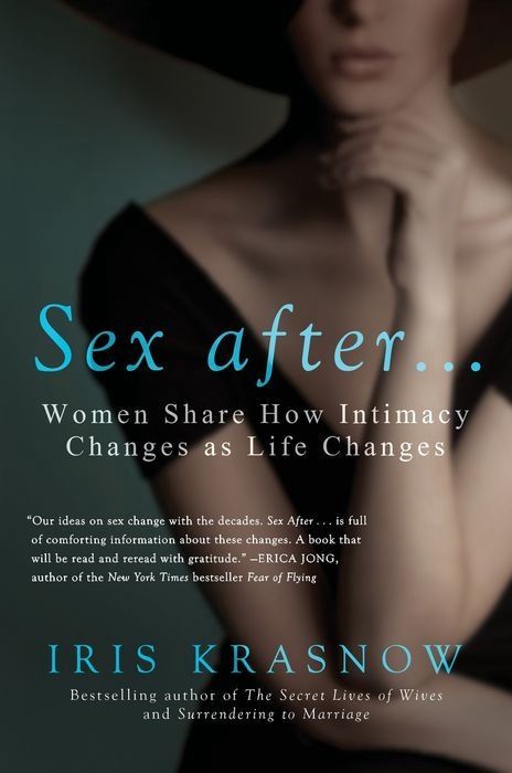 Sex After: Women Share How Intimacy Changes As Life Changes