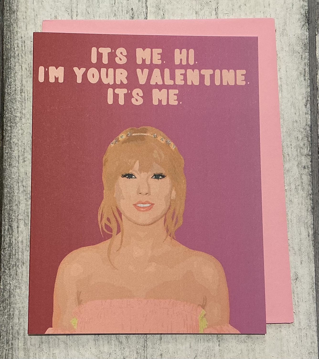 It's Me Valentine's Day Card