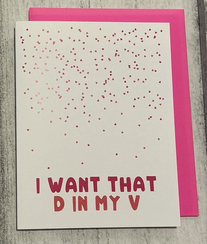 I Want That D in My V Card