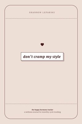 The Happy Hormone Tracker Journal