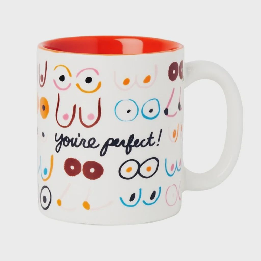 Boobs: You're Perfect Mug