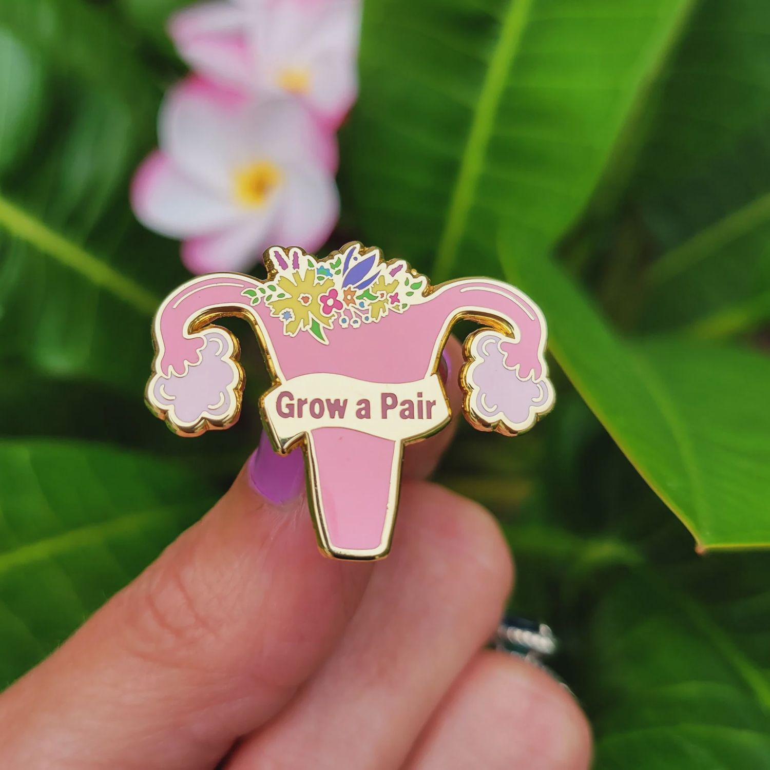 Grow A Pair Pin