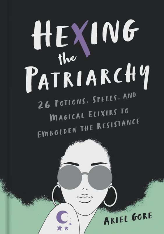 Hexing the Patriarchy Book