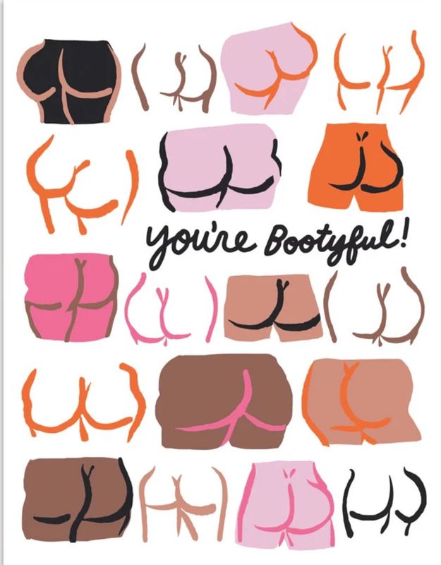 The FOUND You’re Bootyful Birthday Card