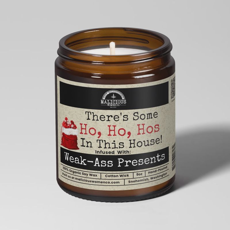 Malicious Women Candle Co. - There’s  Some Ho, Ho, Hos