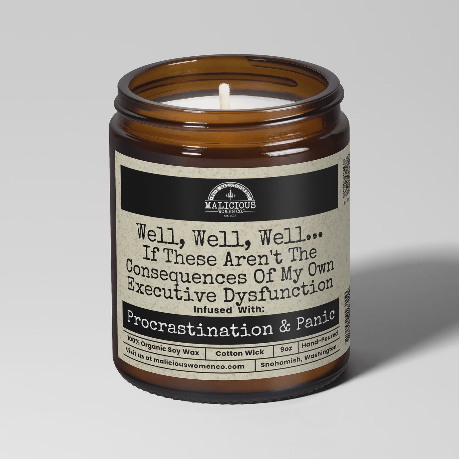 Malicious Women Candle Co. - Well, Well, Well Executive Dysfunction