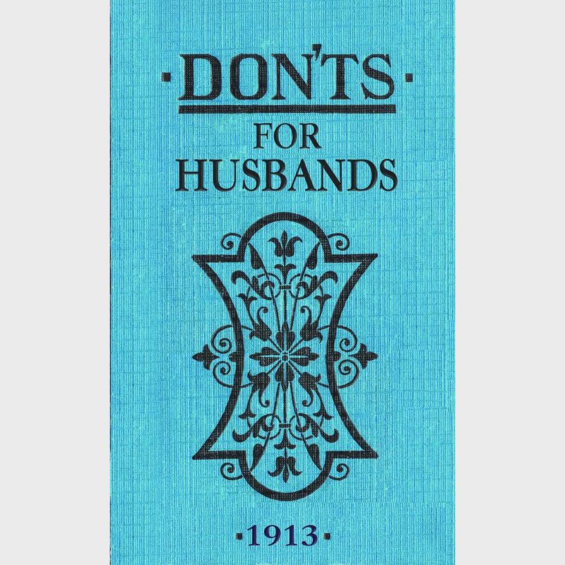Don'ts for Husbands