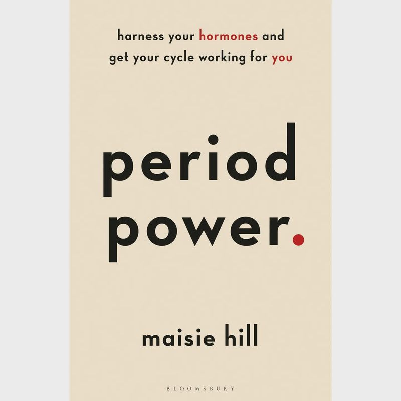 Period Power: Harness Your Hormones &amp; Cycle Benefits
