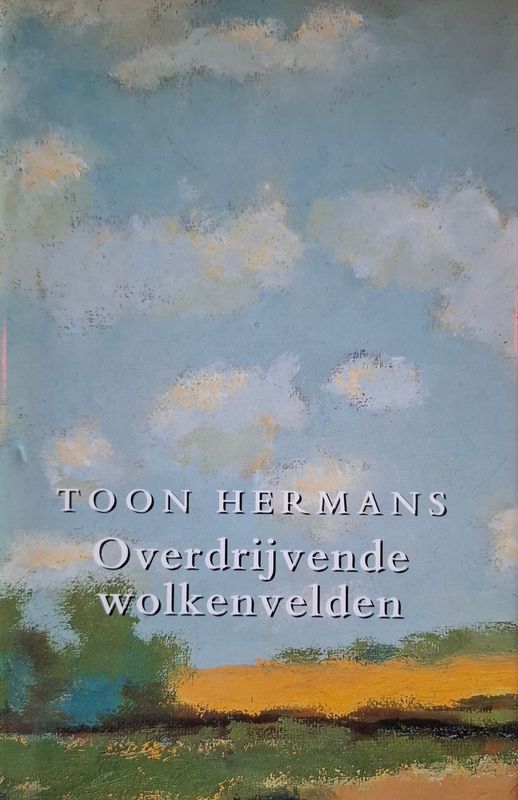 Toon Hermans - Overdrijvende wolkenvelden