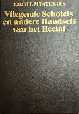 Vliegende Schotels en andere Raadsels vanhet Heelal