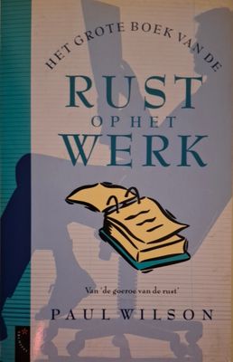 Rust op het Werk
