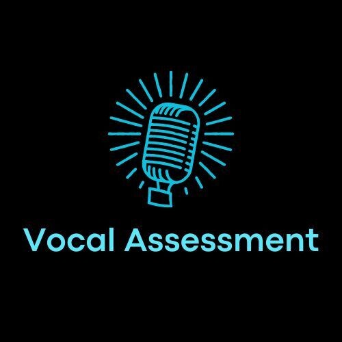 Vocal Assessment