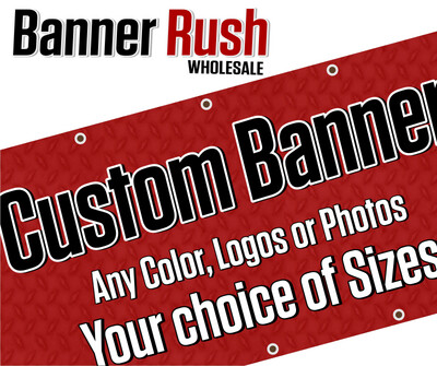 Save 50% WHOLESALE on 13oz Outdoor UV Banners