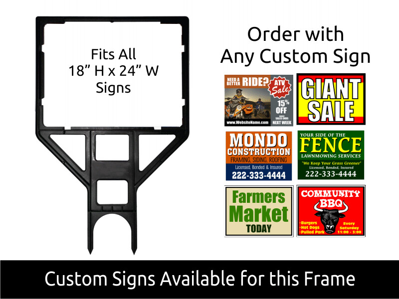 Lightweight - Strong Plastic Yard Frame for 18" H x 24" W Signs