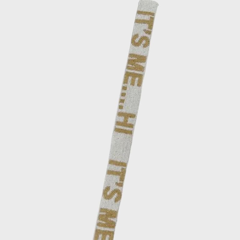 Beaded &quot;It&#39;s Me...Hi&quot; Handbag Strap