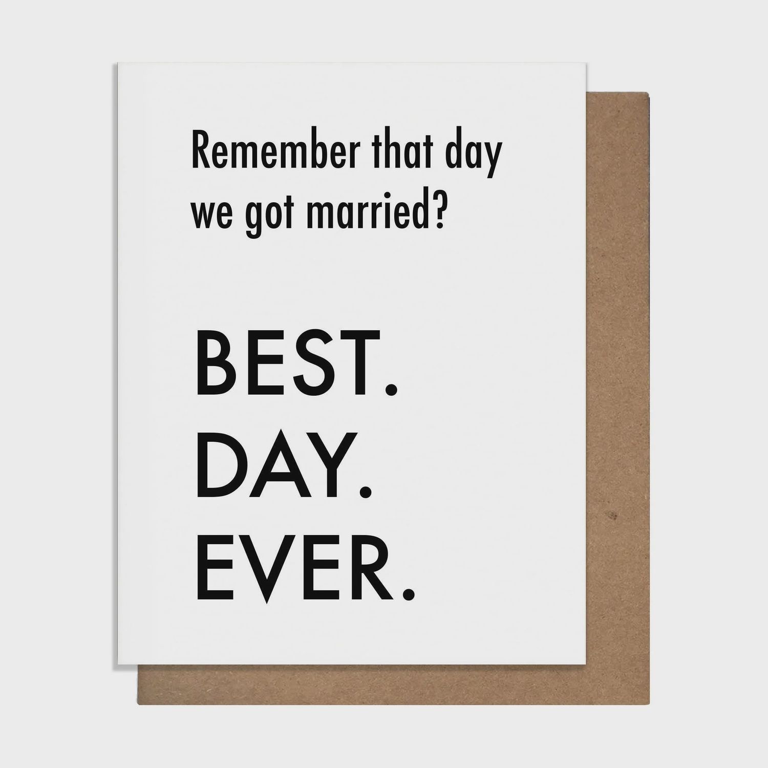 Best Day Ever Card