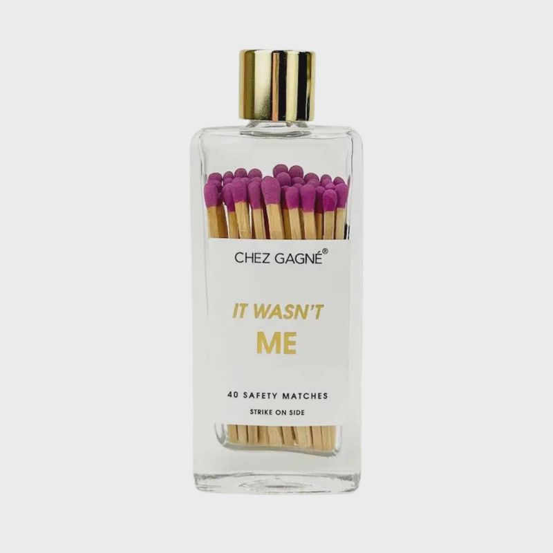 It Wasn&#39;t Me - Glass Bottle Matches