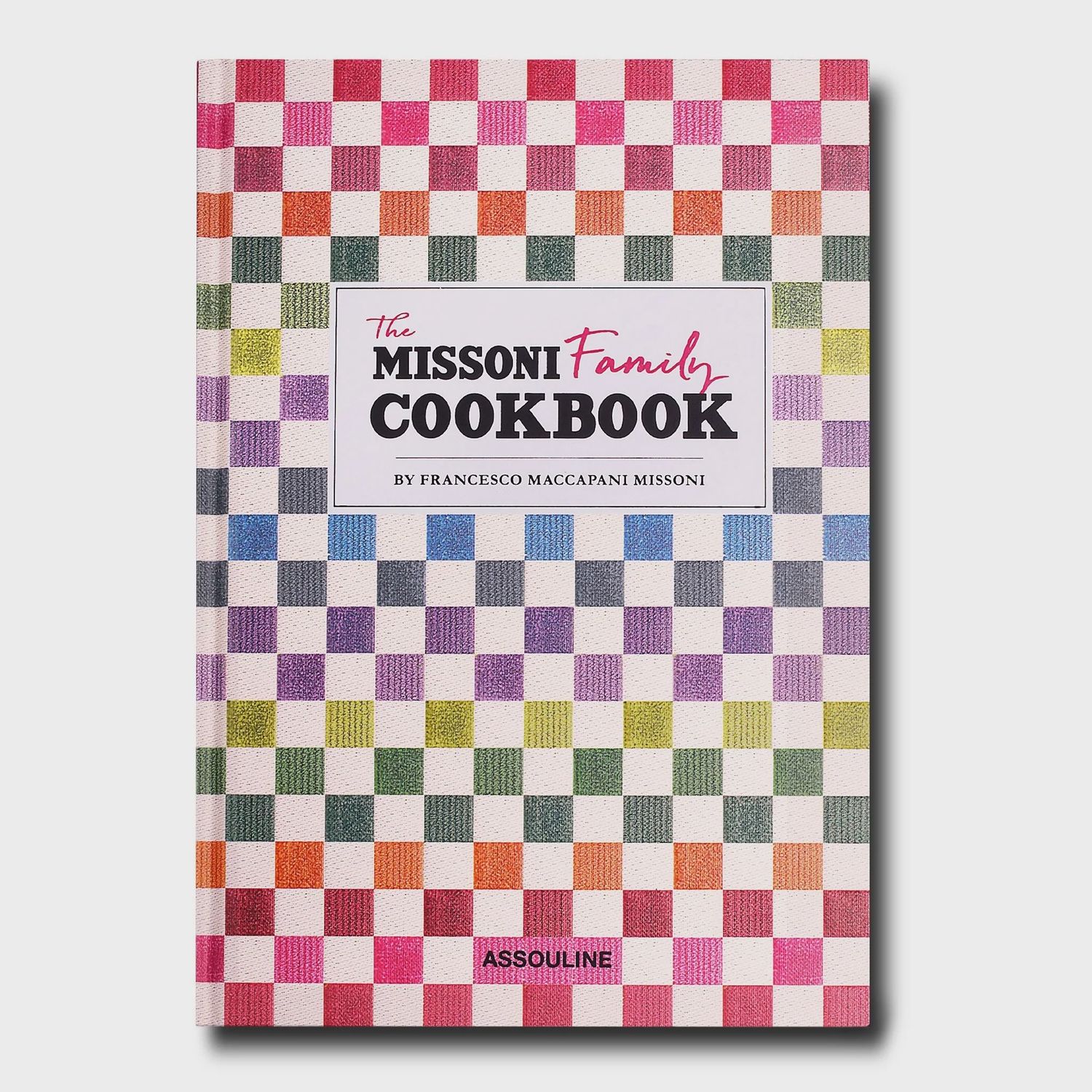 The Missoni Family Cookbook