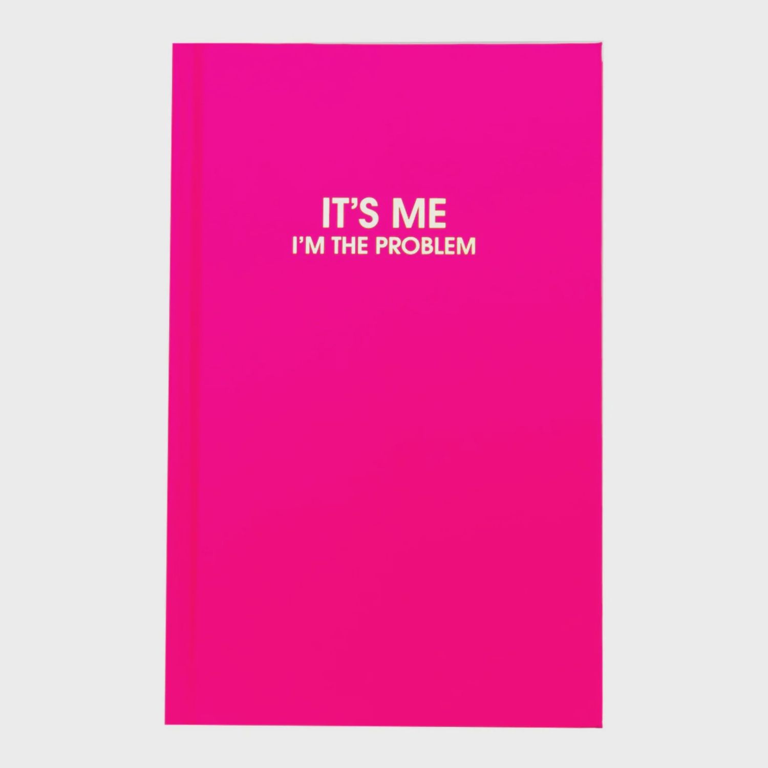 Journal | It&#39;s Me. I&#39;m The Problem