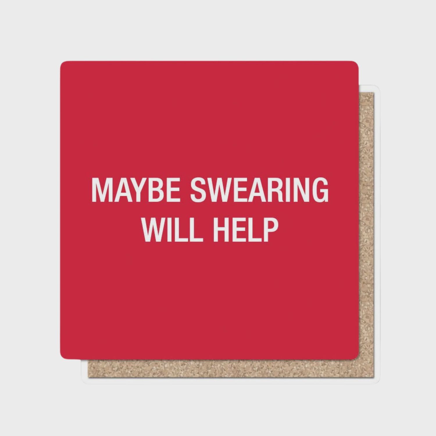 Maybe Swearing Will Help Coaster