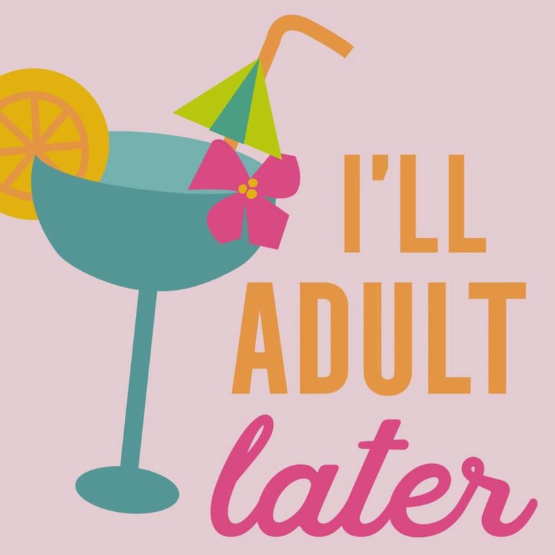 Funny Cocktail Napkins – &quot;I’ll Adult Later&quot;
