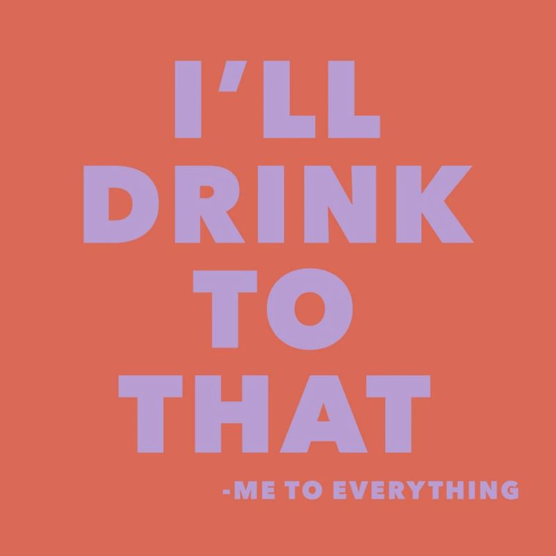 Funny Cocktail Napkins | I'll Drink To That