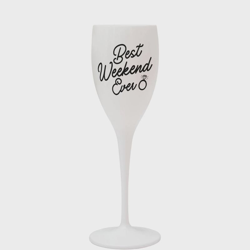 Best Weekend Ever Champagne Flute