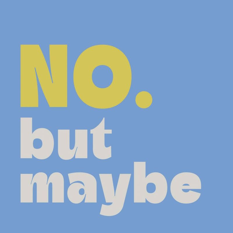 Funny Cocktail Napkins – &quot;No. But Maybe.&quot;