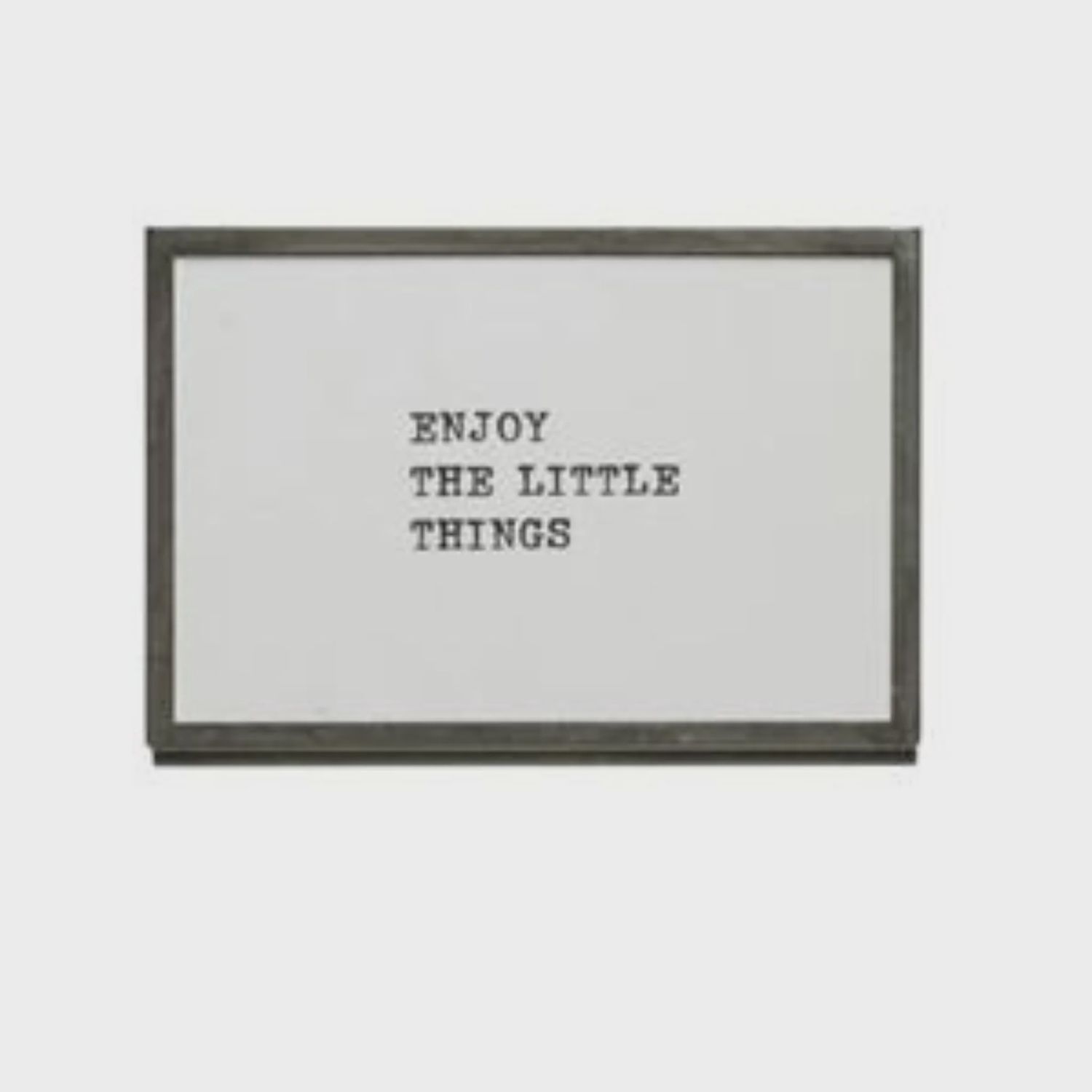 Enjoy The Little Things | 4" x 6" Framed Print