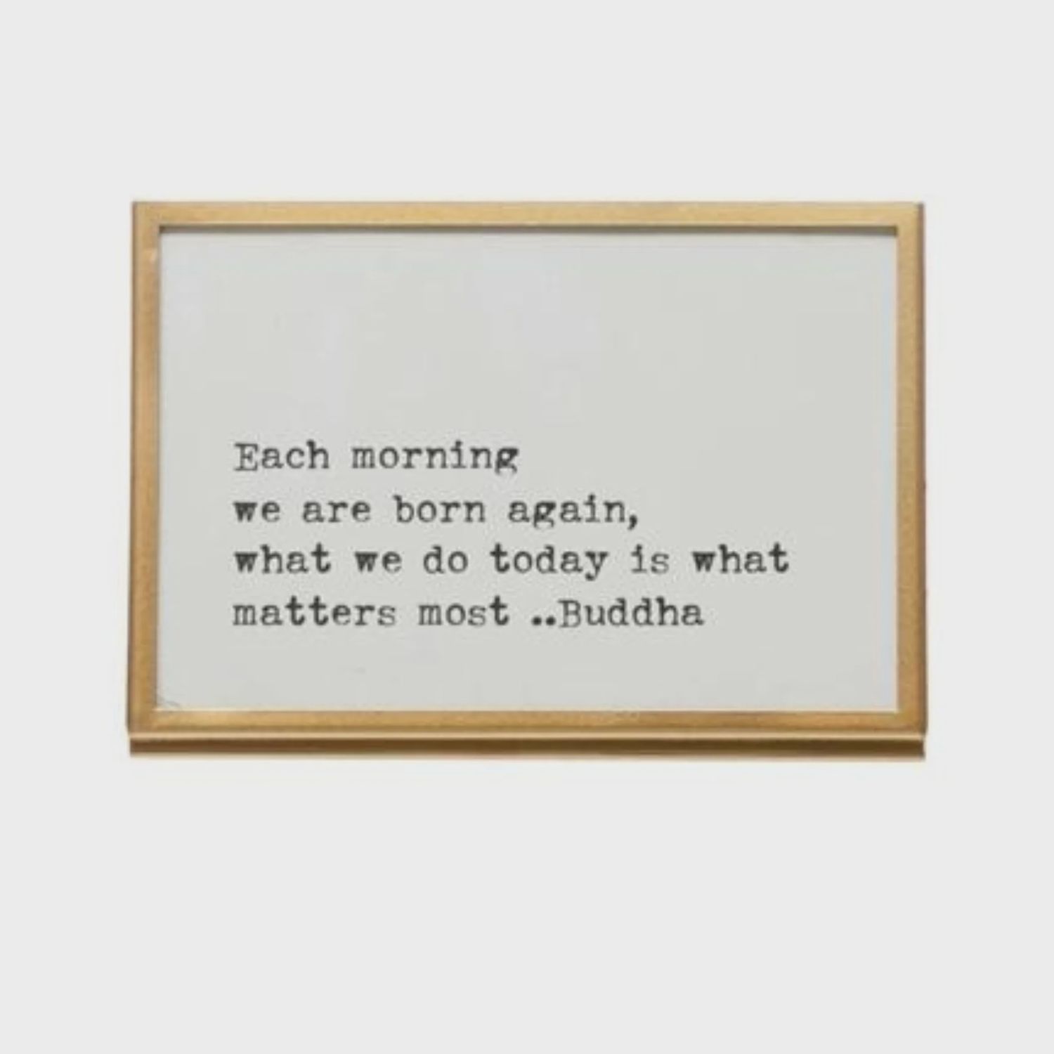 Each Morning We Are Born Again | 4" x 6" Framed Print