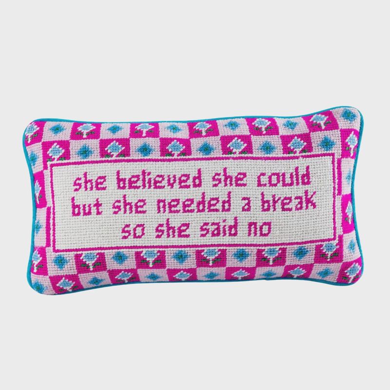 She Needed A Break Needlepoint Pillow