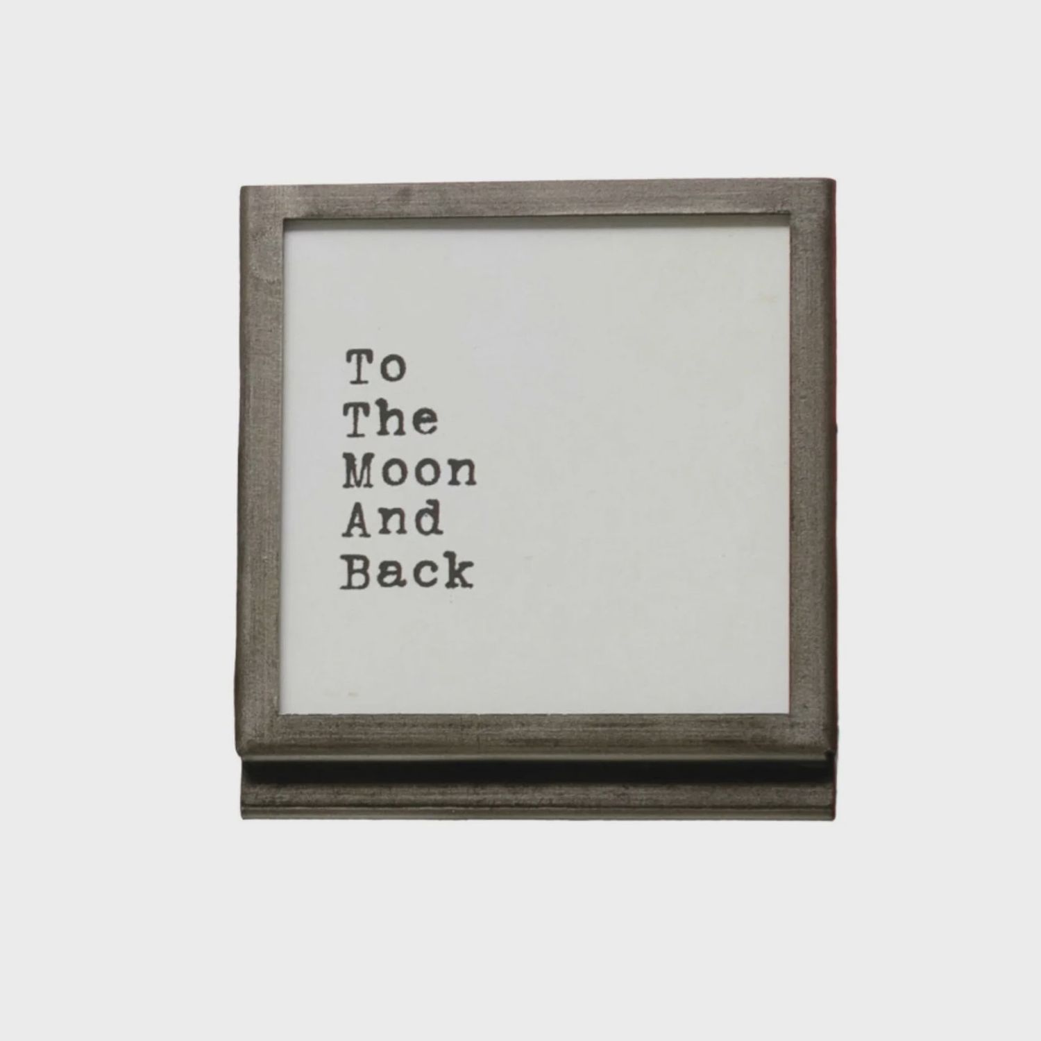 Frame With Easel | To The Moon And Back