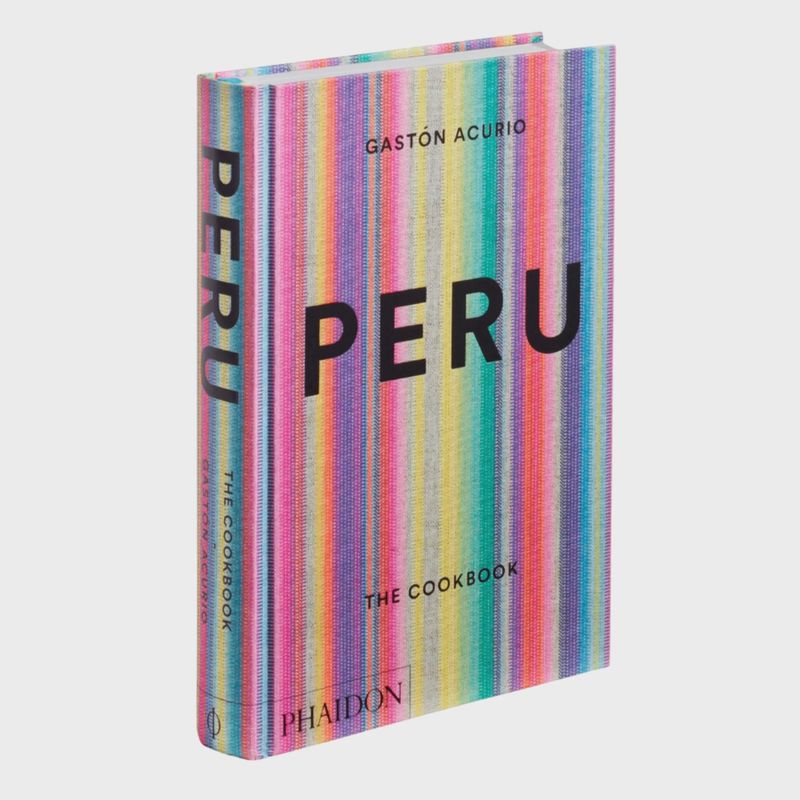 Peru: The Cookbook